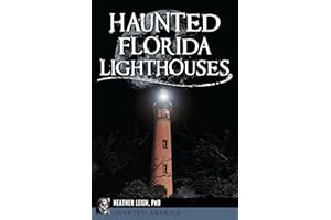 Haunted Florida Lighthouses (Haunted America)