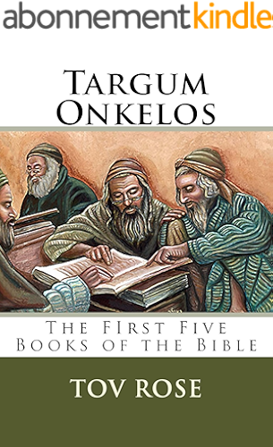 Download Targum Onkelos: The First Five Books of the Bible (The Targums Book 1) (English Edition) PDF