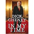 In My Time: A Personal and Political Memoir