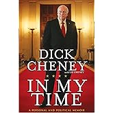 In My Time: A Personal and Political Memoir