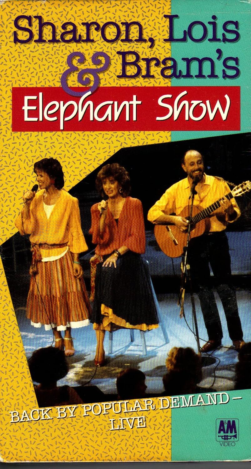 Sharon, Lois & Bram's Elephant Show Back by Popular Demand Live [VHS] Sharon