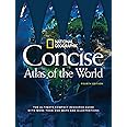 National Geographic Concise Atlas of the World, 4th Edition: The Ultimate Compact Resource Guide with More Than 450 Maps and Illustrations