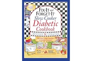 Fix-It and Forget-It Slow Cooker Diabetic Cookbook: 550 Slow Cooker Favorites―to Include Everyone