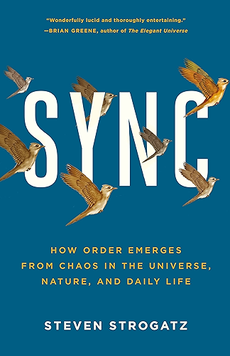 Download Sync: How Order Emerges from Chaos In the Universe, Nature, and Daily Life (English Edition) PDF