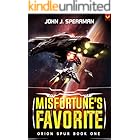 Misfortune's Favorite (Orion Spur Book 1)