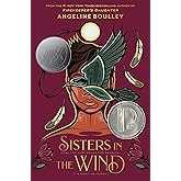 Sisters in the Wind: A Printz Honor Book