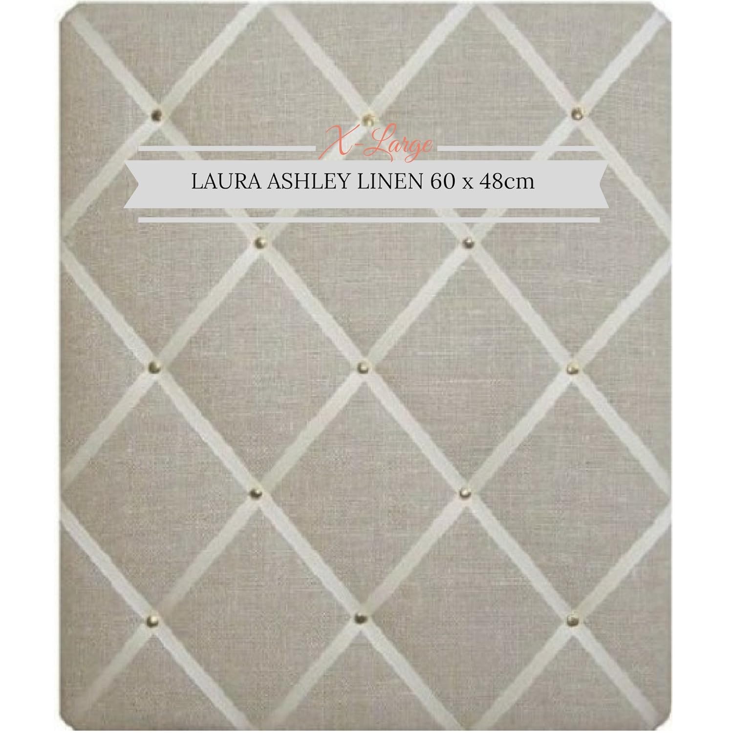 Notice Boards/Memo Boards/XLarge 48x60cm Laura Ashley Linen with Criss