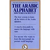The Arabic Alphabet: How to Read & Write It