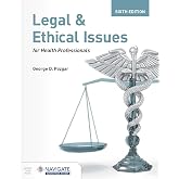 Legal and Ethical Issues for Health Professionals