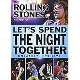 The Rolling Stones: Let's Spend The Night Together [DVD]