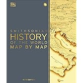 History of the World Map by Map (DK History Map by Map)