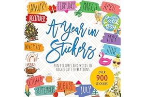 A Year in Stickers: Fun Pictures and Words to Highlight Celebrations