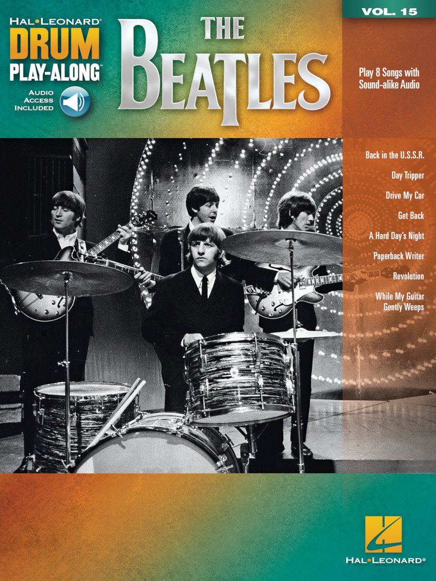 Drum Play-Along Volume 15: The Beatles (Hal Leonard Drum Play-Along, 15)