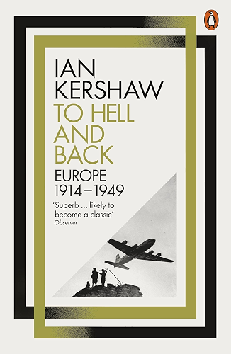 Download To Hell and Back: Europe, 1914-1949 (Penguin History of Europe 8) (English Edition) PDF