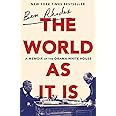 The World as It Is: A Memoir of the Obama White House