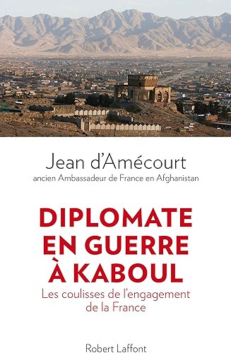 Download Diplomate en guerre à Kaboul PDF