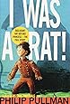 I Was a Rat!