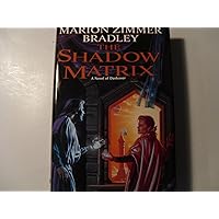 The Shadow Matrix (Darkover)