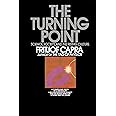 The Turning Point: Science, Society, and the Rising Culture
