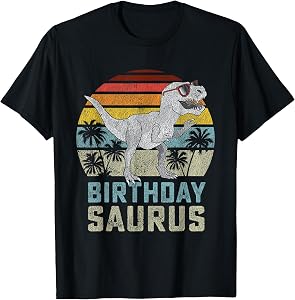 Birthday Saurus Rex Dino BirthdaysSaurus Matching Family T-Shirt