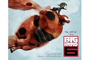 The Art of Big Hero 6 (Disney)