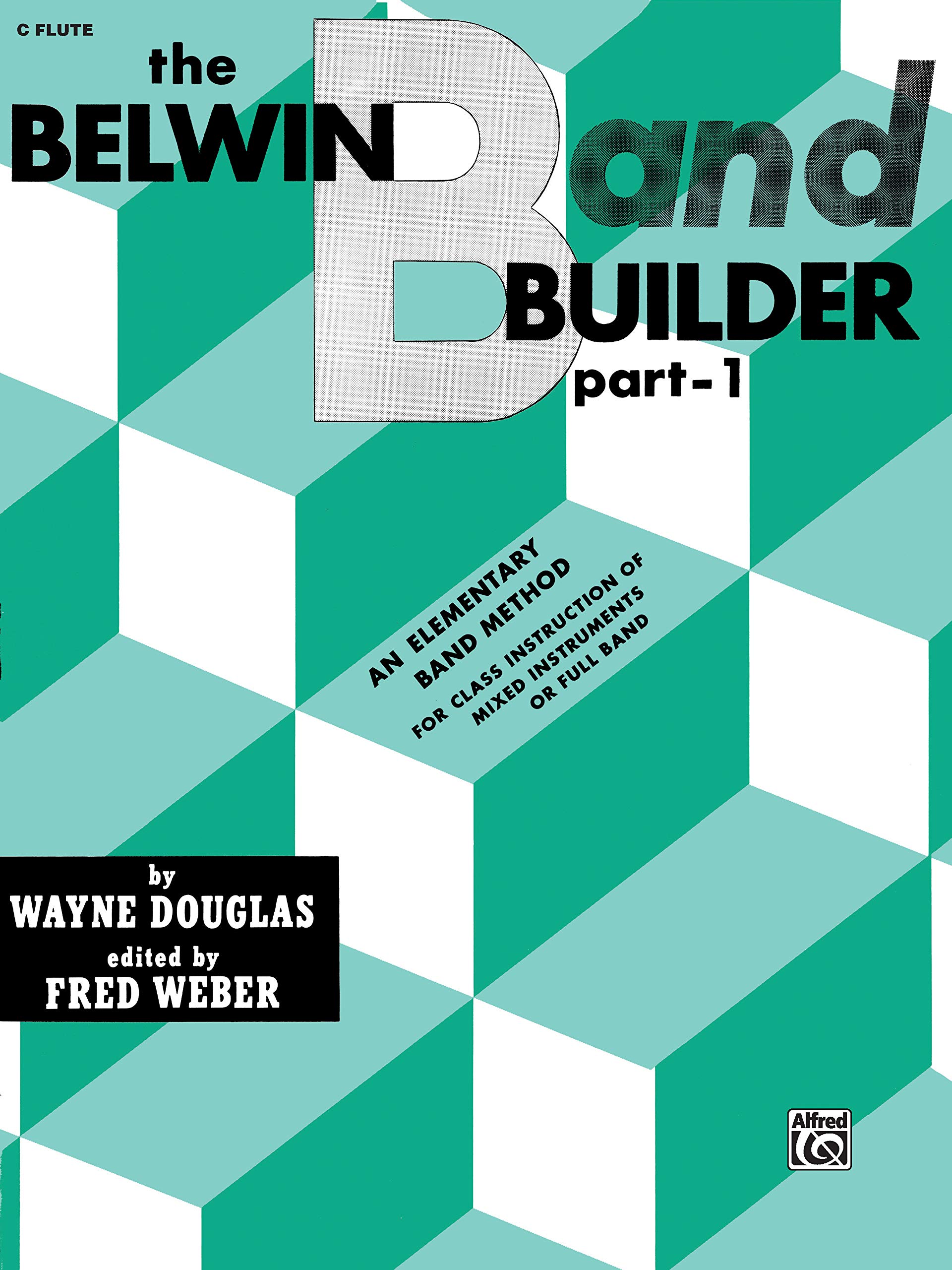 Belwin Band Builder (9780769221908)