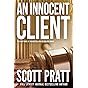 An Innocent Client (Joe Dillard Series Book 1)