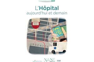 L'Hôpital aujourd'hui et demain (Collections du citoyen) (French Edition)