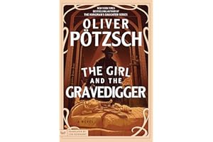 The Girl and the Gravedigger: A Gripping Murder Mystery of Egyptology and Ancient Curses in 1894 Vienna (A Leopold von Herzfe