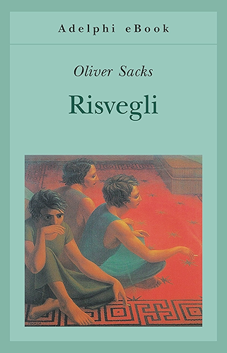 Download Risvegli (Gli Adelphi Vol. 79) (Italian Edition) PDF