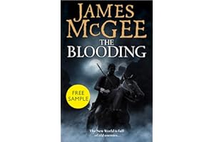 The Blooding: free sampler: A Gripping Historical Spy Thriller of the War of 1812