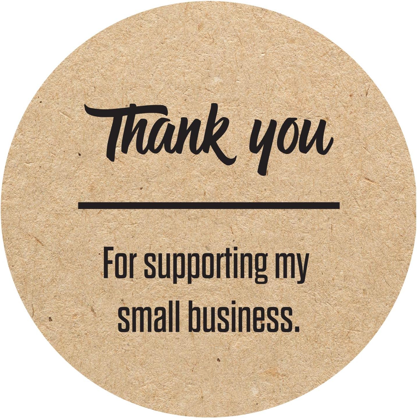 1.5" Round Kraft Thank You for Supporting My Small