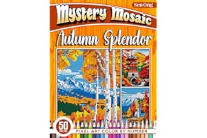 Autumn Splendor Mystery Mosaics Color by Number: 50 Pixel Art Scenes of Global Fall Beauty (Mystery Mosaic Color By Number Collection)