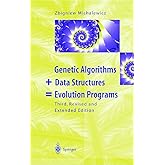 Genetic Algorithms + Data Structures = Evolution Programs