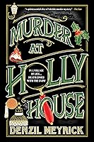 Murder at Holly House