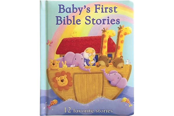 Baby's First Bible Stories Padded Board Book - Gift for Easter, Christmas, Communions, Newborns, Birthdays, Beginner Bible