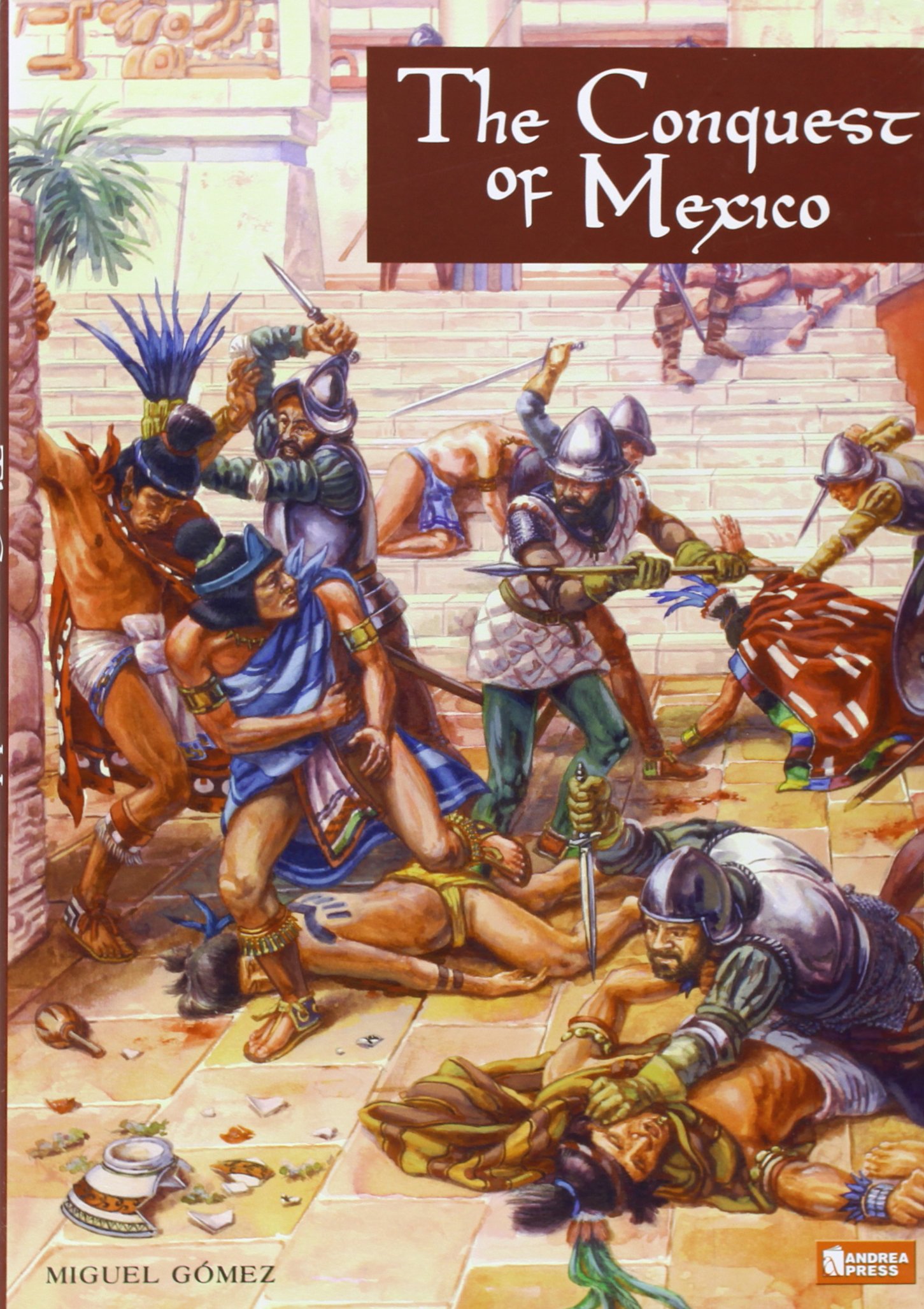 Conquest Of Mexico (9788496658059)