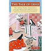 The Tale of Genji: The Arthur Waley Translation of Lady Murasaki's Masterpiece with a new foreword by Dennis Washburn (Tuttle