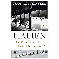 Italien: Porträt eines fremden Landes (German Edition) book cover Italien: Porträt eines fremden Landes (German Edition) book cover