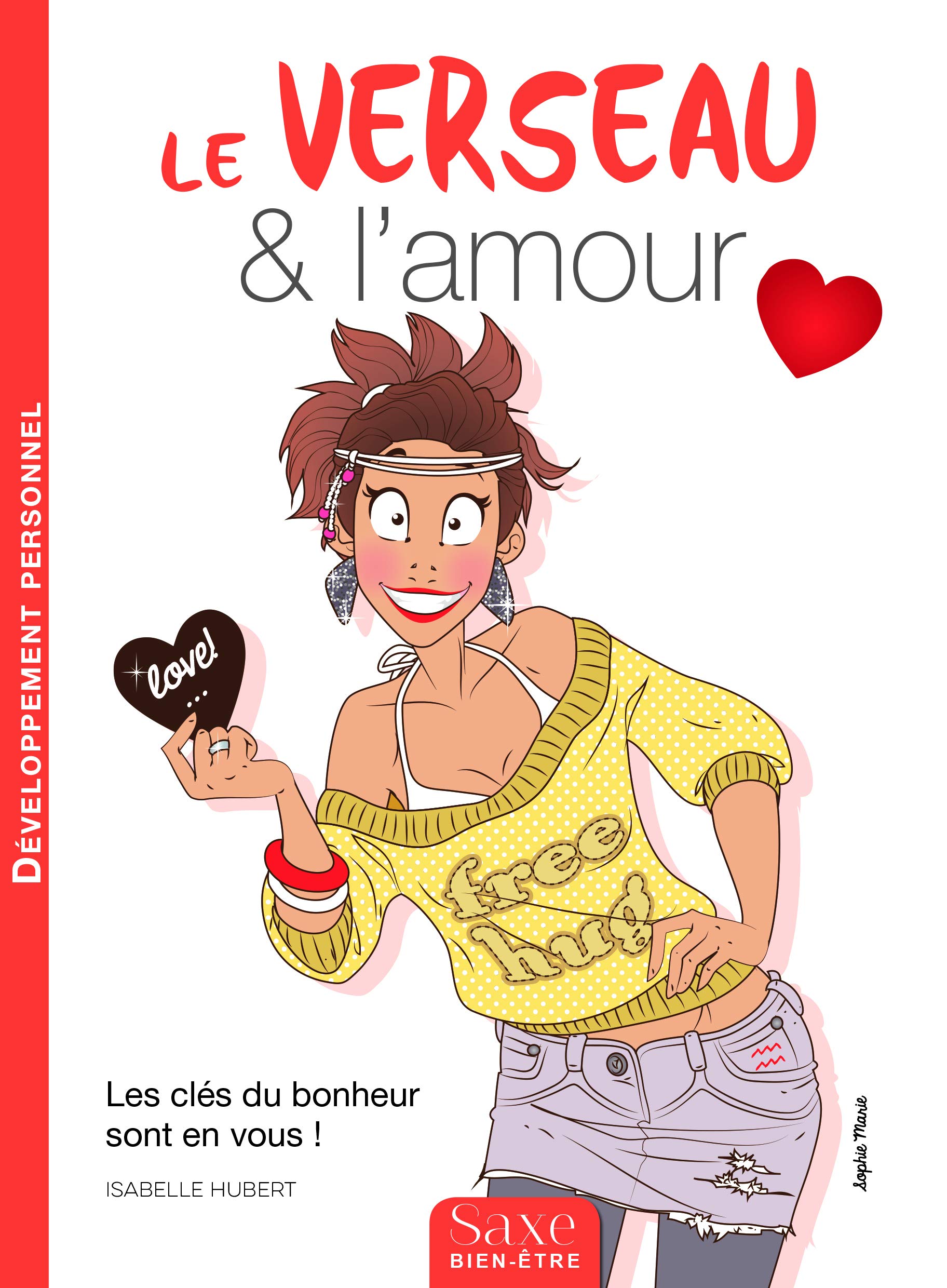 Le Verseau L Amour Bien Etre French Edition Hubert Isabelle Amazon Com Books