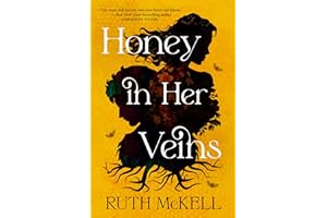 Honey in Her Veins: A Novel