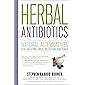 Herbal Antibiotics: Natural Alternatives for Treating Drug-Resistant Bacteria
