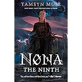 Nona the Ninth (The Locked Tomb Series Book 3)