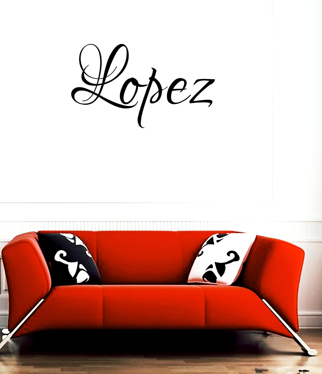 想像を超えての Lopez Family Name Last Name女の子名前またはboy名前部屋名前壁引用アートビニールデカールステッカー B017qbi7jg 超大特価 Www Hpjc Org