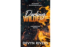 Darling Wildfire: One Last Dangerous Game (Red Rabbit Series Book 2)