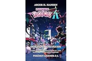 POKÉMON LEGENDS Z-A OFFICIAL STRATEGY GUIDE (October 16): Everything We Know About Pokémon Legends: Z-A – Leaks, Secrets, Meg