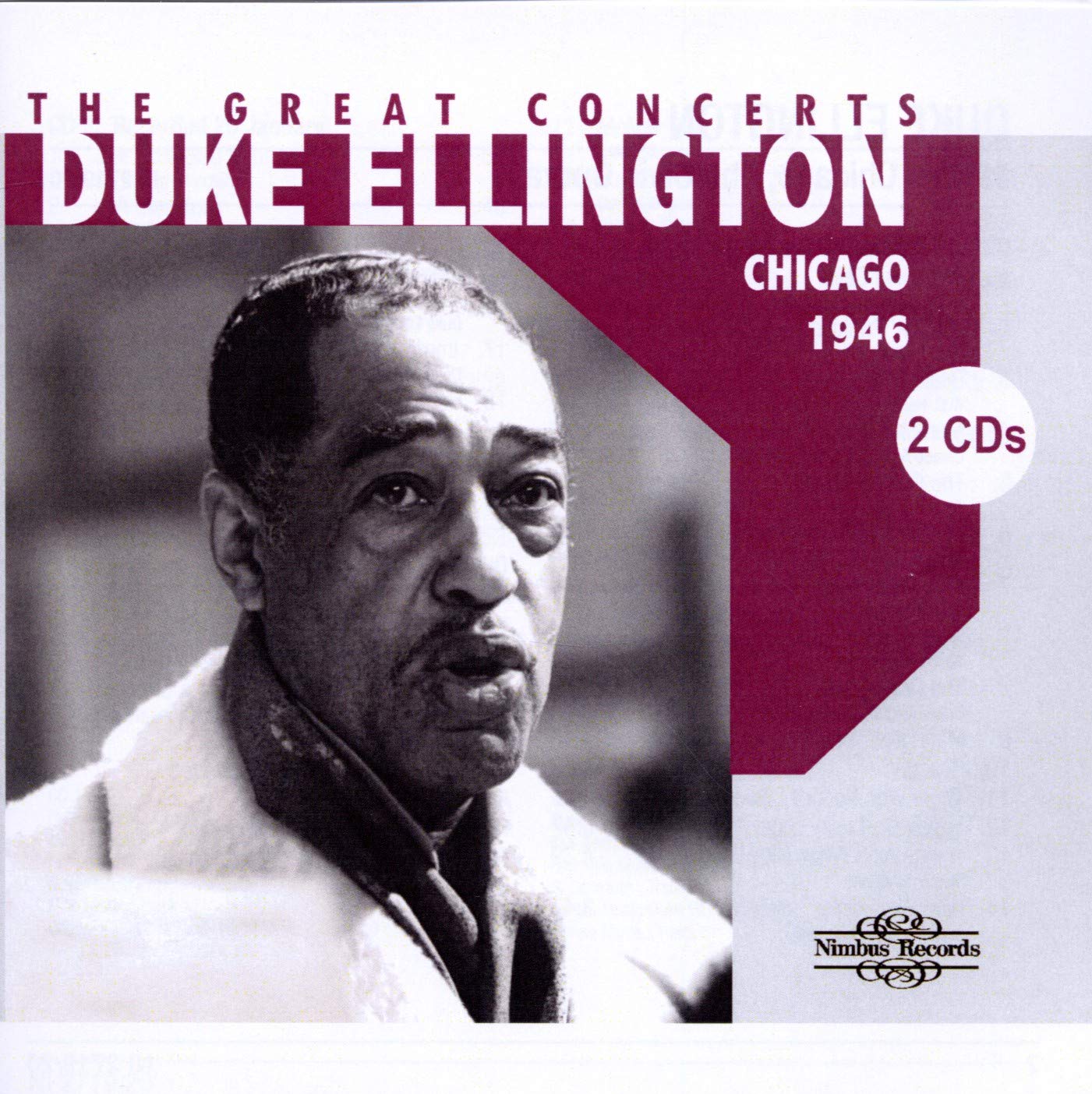 Duke Ellington: The Great Concerts - Chicago