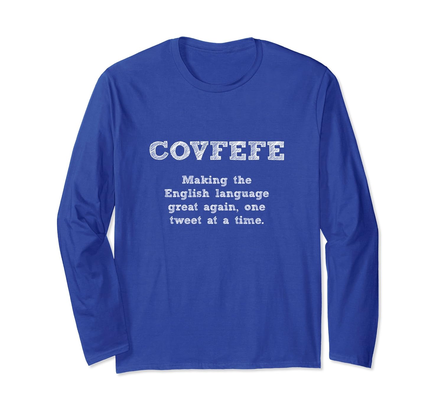 Long Sleeve Covfefe Shirt-anz