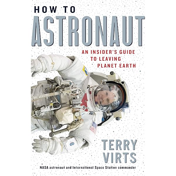 View From Above: An Astronaut Photographs the World: Virts, Terry