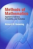Methods of Mathematics Applied to Calculus, Probability, and Statistics (Dover Books on Mathematics)